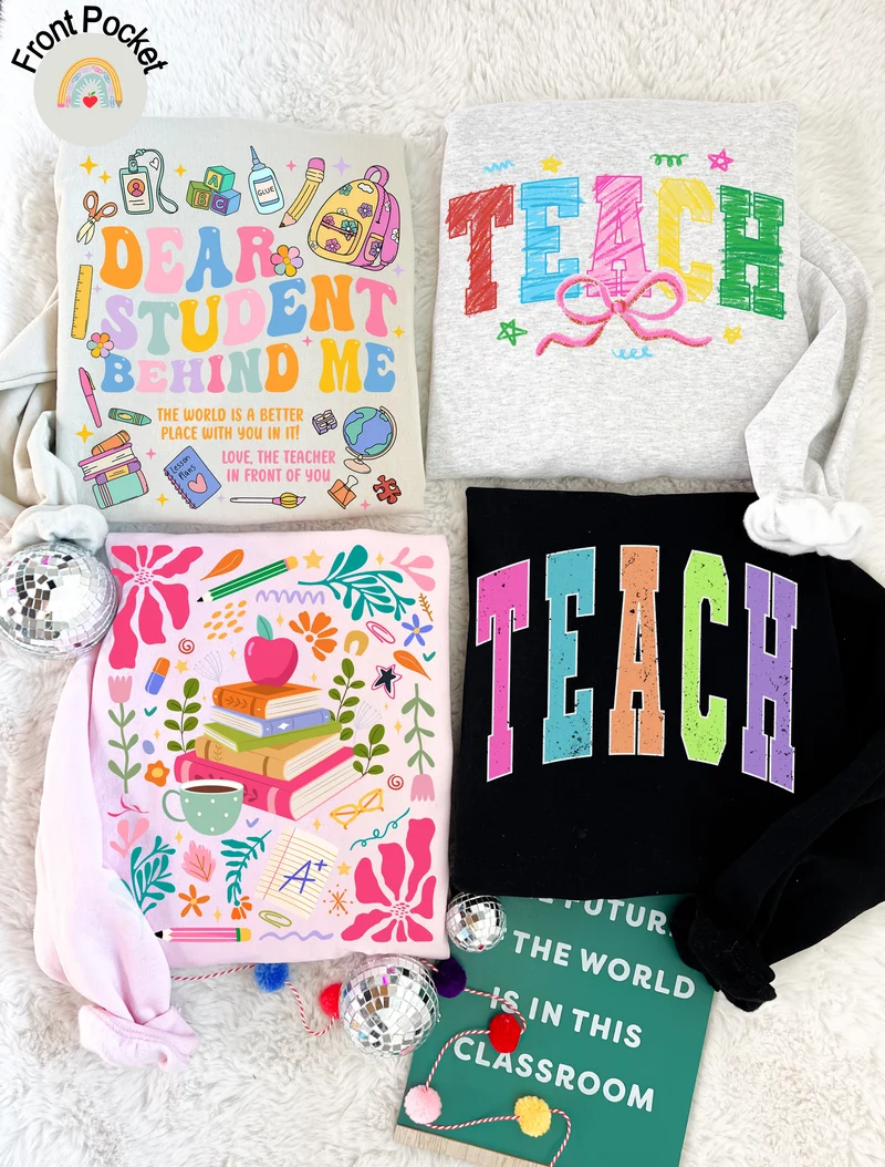 Teacher Appreciation Sweatshirts