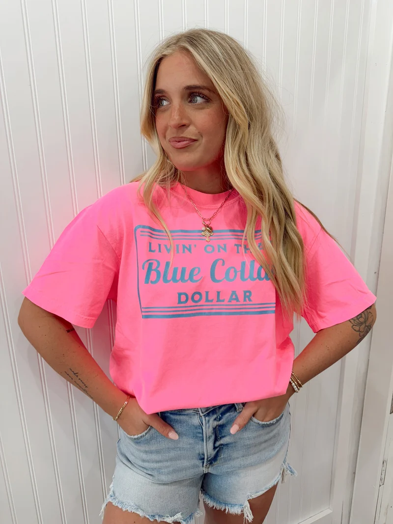 Blue Collar Dollar Tee