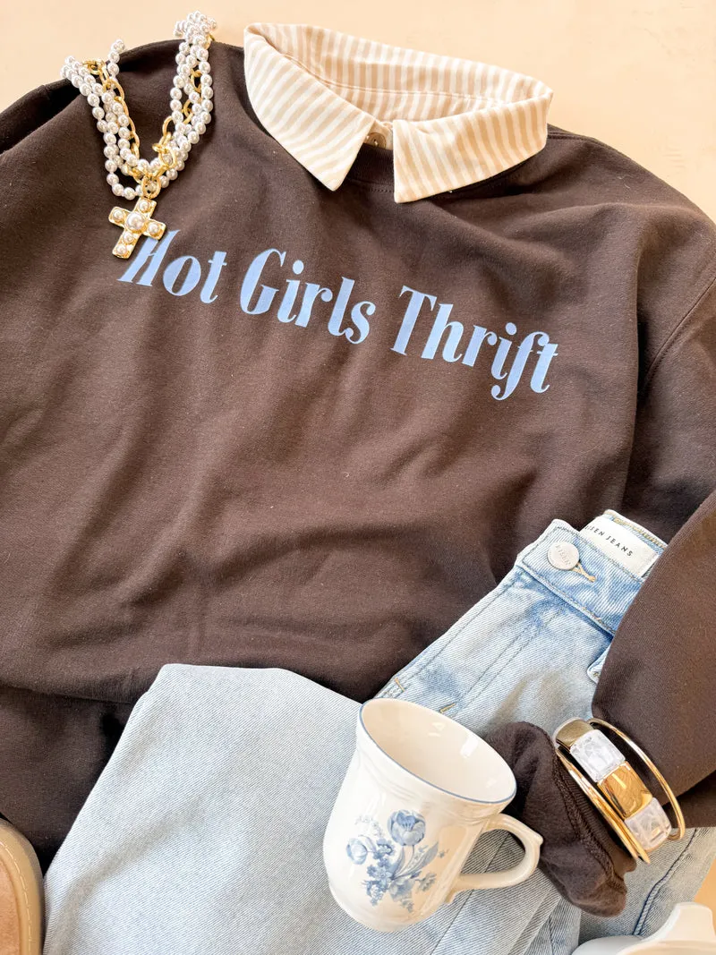 Hot Girls Thrift Sweatshirt